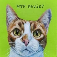 8x 8 Canvas Print 'WTF Kevin' by Corbello